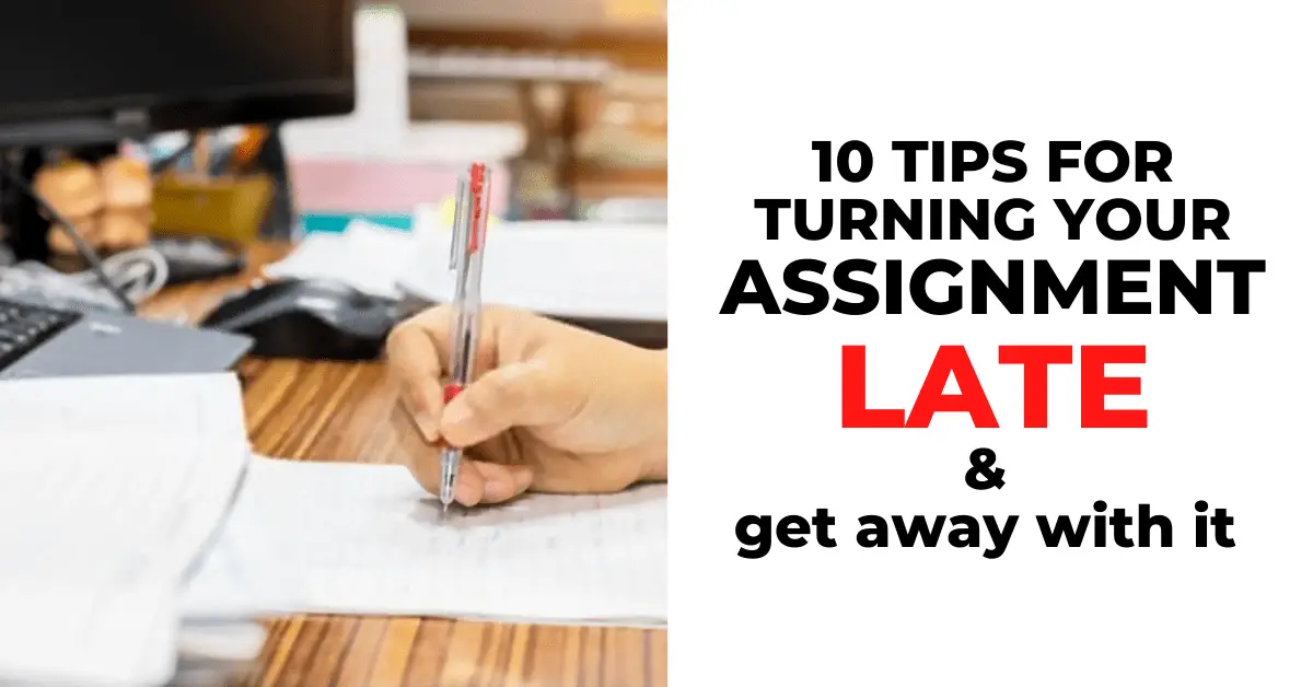how-to-turn-your-late-assignment
